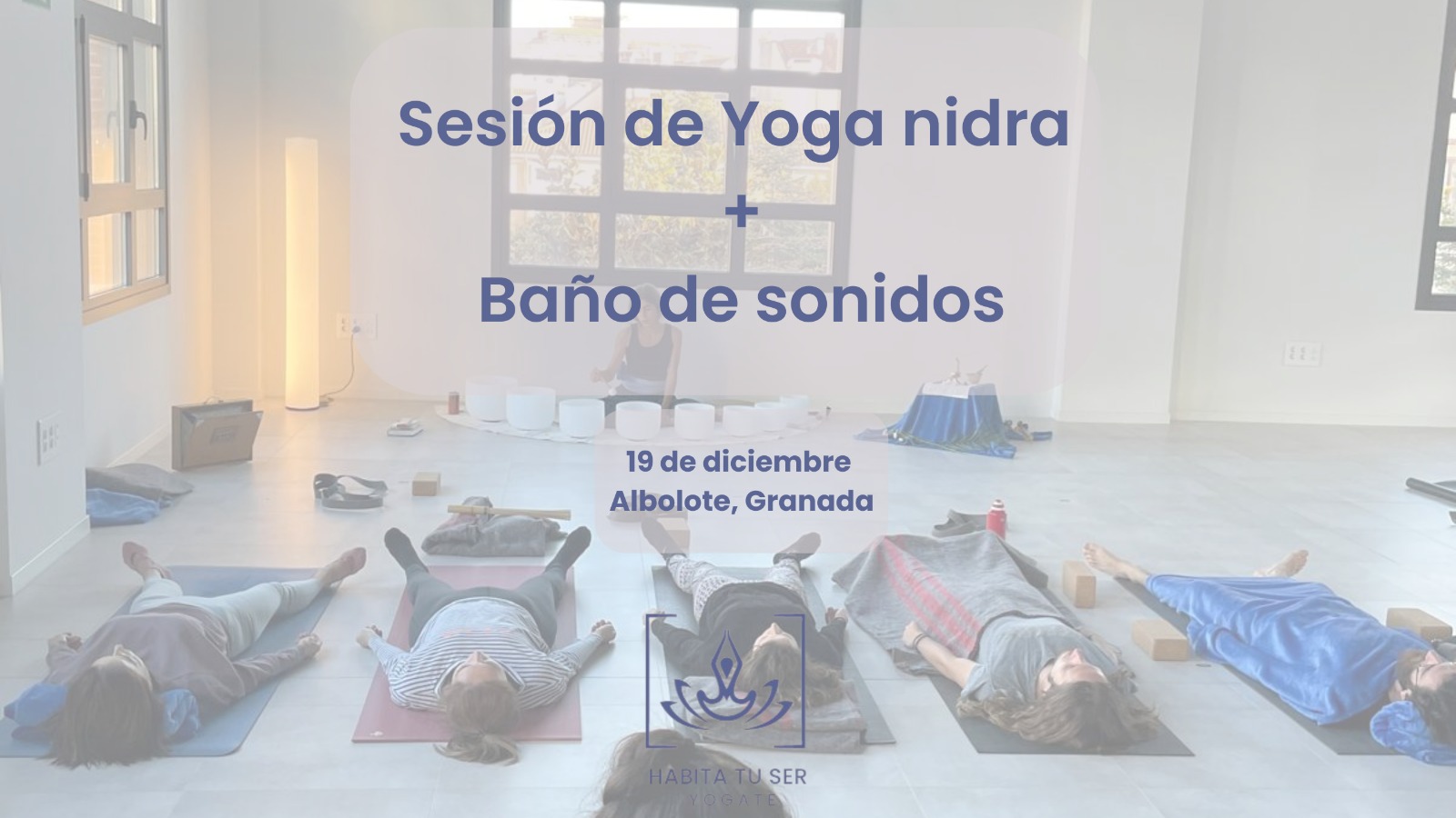 Sesión presencial de Yoga nidra + Baño de sonido